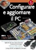 Configurare e aggiornare il PC