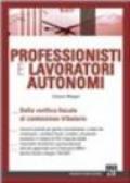 Professionisti e lavoratori autonomi