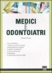 Medici e odontoiatri