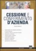 Cessione e conferimento d'azienda