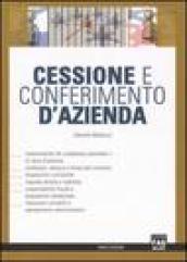 Cessione e conferimento d'azienda