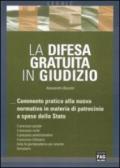 La difesa gratuita in giudizio