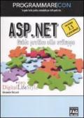 Programmare con ASP.NET. Guida pratica allo sviluppo