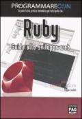 Programmare con Ruby. Guida allo sviluppo web