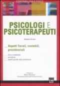 Psicologi e psicoterapeuti. Aspetti fiscali, contabili, previdenziali