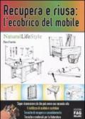Recupera e riusa: l’ecobrico del mobile (Natural LifeStyle)