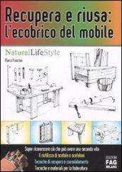 Recupera e riusa: l’ecobrico del mobile (Natural LifeStyle)