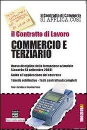 Il contratto di lavoro commercio e terziario