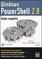 Windows PowerShell 2.0. Guida completa