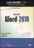 Lavorare con Microsoft Word 2010
