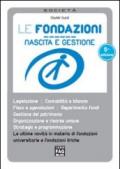 Le fondazioni. Nascita e gestione