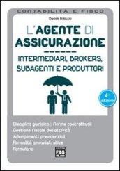 L'agente di assicurazione