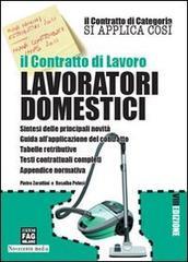 Il contratto di lavoro. Lavoratori domestici