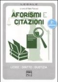 Aforismi e citazioni. Leggi diritti giustizia