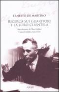 La ricerca sui guaritori e la loro clientela