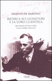 La ricerca sui guaritori e la loro clientela