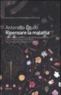 Ripensare la malattia. Dall'etnomedicina all'antropologia medica e alla psichiatria culturale della Harvard Medical School