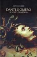 Dante e Omero. Il volto di Medusa