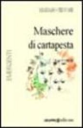 Maschere di cartapesta