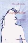 Angelicante. Poesie e racconti