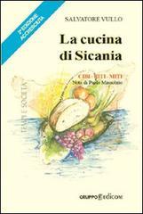 La cucina di Sicania. Cibi, riti, miti