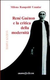 René Guénon e la critica della modernità