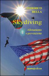 Skydiving allenamento e prevenzione