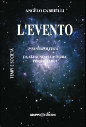 L'evento fantapolitica da Alfauno alla Terra per salvarci