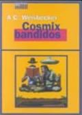 Cosmix Bandidos