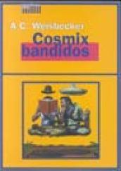 Cosmix Bandidos