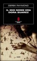Il mio nome era Dora Suarez
