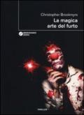 La magica arte del furto