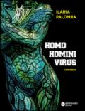 Homo homini virus