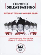 I profili dell'assassino