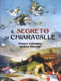 Il segreto di Chiaravalle