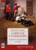 Garibaldi e garibaldini prigionieri in Aspromonte nel 1862