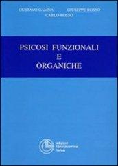 Psicosi funzionali e organiche