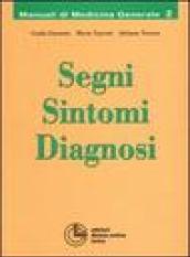 Segni, sintomi, diagnosi