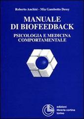 Manuale di biofeedback. Psicologia e medicina comportamentale