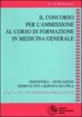 Il concorso per l'ammissione al corso di formazione in medicina generale