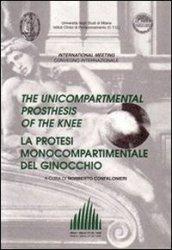 La protesi monocompartimentale del ginocchio