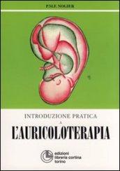 Introduzione pratica all'auricoloterapia