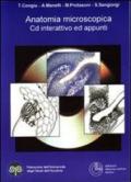 Anatomia microscopica. Con CD-ROM