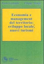 Economia e management del territorio: sviluppo locale, nuovi turismi