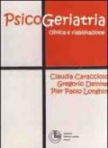 Psicogeriatria clinica e riabilitazione