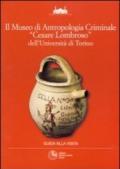 Il museo di antropologia criminale «Cesare Lombroso» dell'Università di Torino