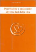 Depressione e ansia nelle diverse fasi della vita