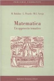 Matematica. Un approccio tematico