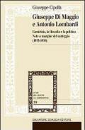 Giuseppe Di Maggio e Antonio Lombardi. L'amicizia, la filosofia e la politica. Note a margine del carteggio (1935-1950)