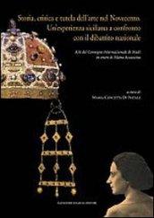 Storia, critica e tutela dell'arte nel Novecento. Un'esperienza siciliana a confronto con il dibattito nazionale